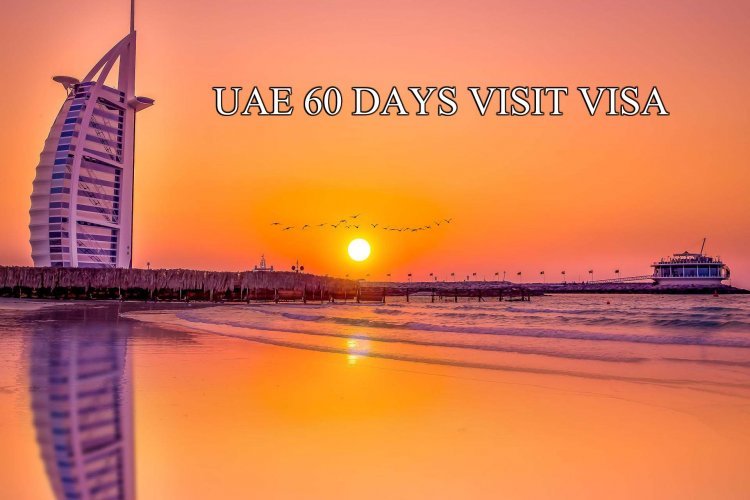 UAE extends visit visa to 60 days instead of 30