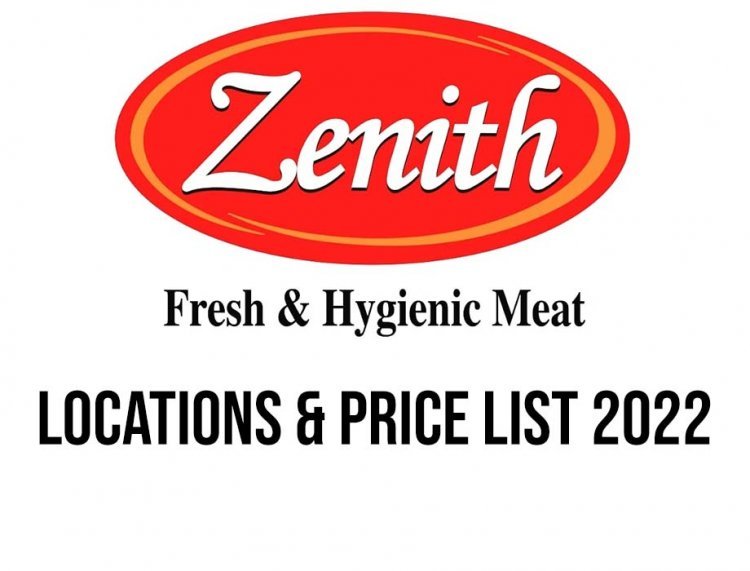 Zenith Meat Outlet Locations And Rate List of June 2023