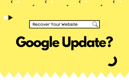 Recover Your Website Post-March 2024 Google Update - Top 5 Strategies